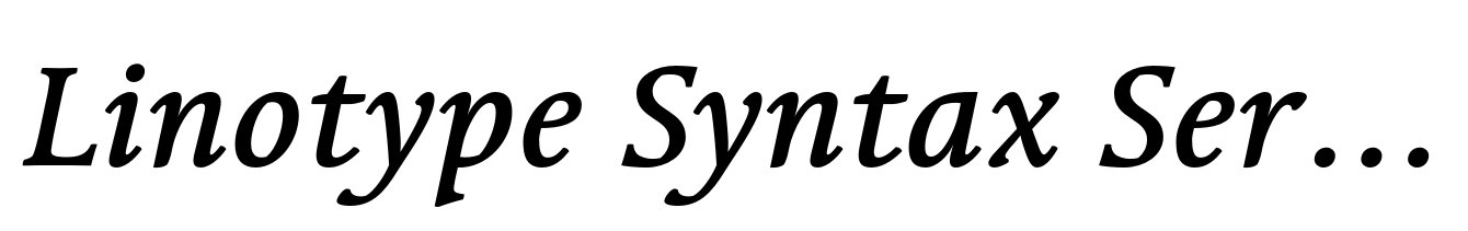 Linotype Syntax Serif Std Medium Italic